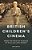British Children's Cinema: From The Thief Of Bagdad To Wallace And Gromit-.. - Imagem 1