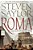 Roma: The Novel Of Ancient Rome-.. - Imagem 1