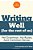 Writing Well (For The Rest Of US): No Grammar. No Rules. Just Common Sense. -.. - Imagem 1