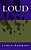 Loud-.. - Imagem 1