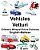 English-Maltese Vehicles/Vetturi Children's Bilingual Picture Dictionary-.. - Imagem 1