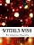 Witzel's Wish: An Enchanted & Enlightened Fairy Tale-.. - Imagem 1