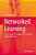 Networked Learning: An Educational Paradigm For The Age Of Digital Networks-.. - Imagem 1