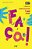 Conjunto Faça! Língua Portuguesa - 1º Ano - Ensino Fundamental I - 2026 - Imagem 1