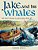 Jake And His Whales: Deb Kelly's Dreams As Told To Daren Kelly-.. - Imagem 1