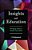 Insights Into Education: Bringing About A Totally New Mind-.. - Imagem 1