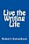 Live The Writing Life-.. - Imagem 1