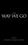The Way We Go-.. - Imagem 1