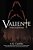 Valiente: Hearts And Heroes-.. - Imagem 1