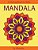Mandala Coloring Book For Kids And Beginners: Easy And Simple Mandalas Designs, Perfect Gift For Boys And Girls, Relaxation, Focusing, Meditation And-.. - Imagem 1