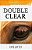 Double Clear-.. - Imagem 1