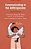 Communicating In The Anthropocene: Intimate Relations-.. - Imagem 1