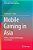 Mobile Gaming In Asia: Politics, Culture And Emerging Technologies-.. - Imagem 1