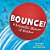Bounce!: A Scientific History Of Rubber-.. - Imagem 1