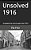 Unsolved 1916-.. - Imagem 1