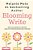 Blooming Write: How To Bloom As A Writer And Stop Procrastinating Forever-.. - Imagem 1