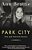 Park City: New And Selected Stories-.. - Imagem 1