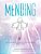 Mending: Self Love And Cooperation Visualizations For All Ages-.. - Imagem 1