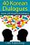 40 Korean Dialogues-.. - Imagem 1