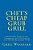 Chet's Cheap Grub Grill: Adventure Stories And Cookbook For Vagabonds And Other Bachelor Types-.. - Imagem 1