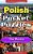 Polish Pocket Puzzles - The Basics - Volume 3: A Collection Of Puzzles And Quizzes To Aid Your Language Learning-.. - Imagem 1