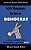100 Reasons To Be A Democrat: Liberals Are Better Than Conservatives And Other Jokes: The 'Politics Are A Joke' Series-.. - Imagem 1