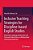 Inclusive Teaching Strategies For Discipline-Based English Studies: Enhancing Language Attainment And Classroom Interaction In A Multicultural Learnin-.. - Imagem 1