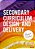 Secondary Curriculum Design And Delivery-.. - Imagem 1