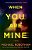 When You Are Mine-.. - Imagem 1