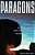 Paragons: Twelve Master Science Fiction Writers Ply Their Craft-.. - Imagem 1