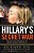 Hillary's Secret War: The Clinton Conspiracy To Muzzle Internet Journalists-.. - Imagem 1