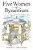 Five Women Of Byzantium-.. - Imagem 1
