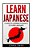 Learn Japanese: A Guide To Learning The Basics Of A New Language-.. - Imagem 1