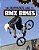 The Gearhead's Guide To Bmx Bikes-.. - Imagem 1