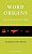 Word Origins... And How We Know Them: Etymology For Everyone-.. - Imagem 1