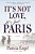 It's Not Love, It's Just Paris-.. - Imagem 1