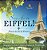 Say Hi To Eiffel! Places To Go In France - Geography For Kids Children's Explore The World Books-.. - Imagem 1