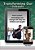 Transforming Our Schools: How Current Technology Can Change The Way Our Children Are Taught-.. - Imagem 1