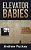 Elevator Babies-.. - Imagem 1