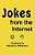 Jokes From The Internet-.. - Imagem 1