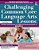 Challenging Common Core Language Arts Lessons: Activities And Extensions For Gifted And Advanced Learners In Grade 6-.. - Imagem 1