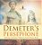 Demeter's Search For Persephone - Mythology 4Th Grade Children's Greek & Roman Books-.. - Imagem 1