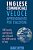 Inglese Commerciale: Veloce Apprendimento Per Italofoni: 100 Parole Commerciali Più Utilizzati In Inglese Con 600 Esempi Di Frasi. -.. - Imagem 1