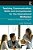 Teaching Communication, Skills And Competencies For The International Workplace: A Resource For Teachers Of English-.. - Imagem 1