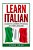 Italian: Learn Italian: A Guide To Learning The Basics Of A New Language-.. - Imagem 1