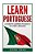 Learn Portuguese: A Guide To Learning The Basics Of A New Language-.. - Imagem 1