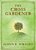 The Cross Gardener-.. - Imagem 1
