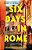 Six Days In Rome-.. - Imagem 1