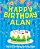 Happy Birthday Alan - The Big Birthday Activity Book: (Personalized Children's Activity Book)-.. - Imagem 1