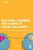 Teaching, Learning, And Caring In Higher Education: How To Cultivate An Interdependent Classroom-.. - Imagem 1